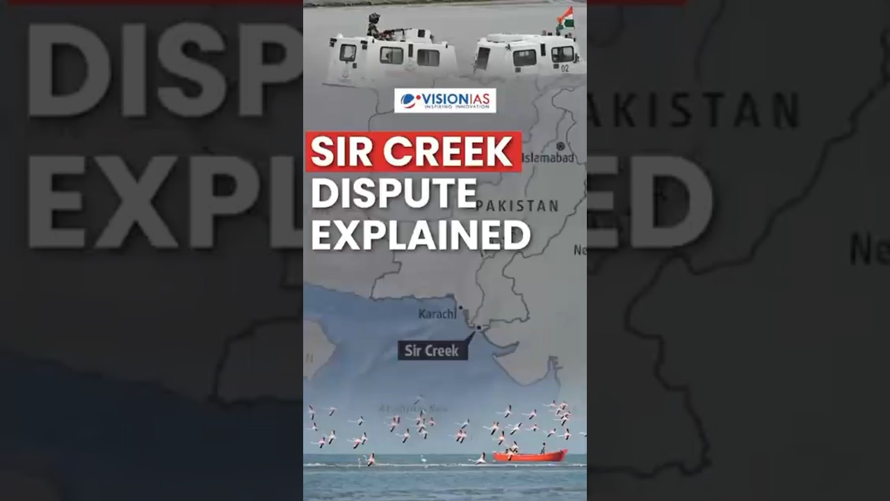 Daily Edge By VisionIAS | Sir Creek Dispute Explained: Why India&rsquo;s Warning Matters
