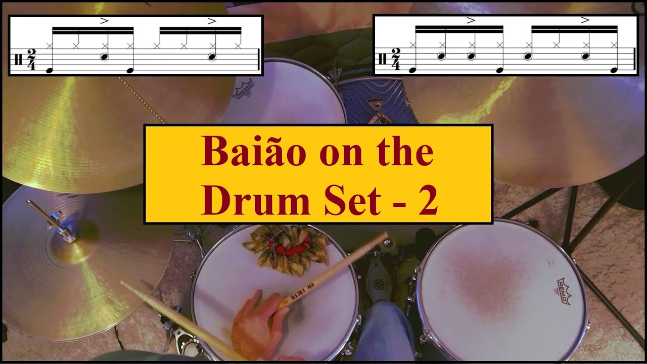 Bai&atilde;o on the Drum Set  (Basic Pocket Groove)