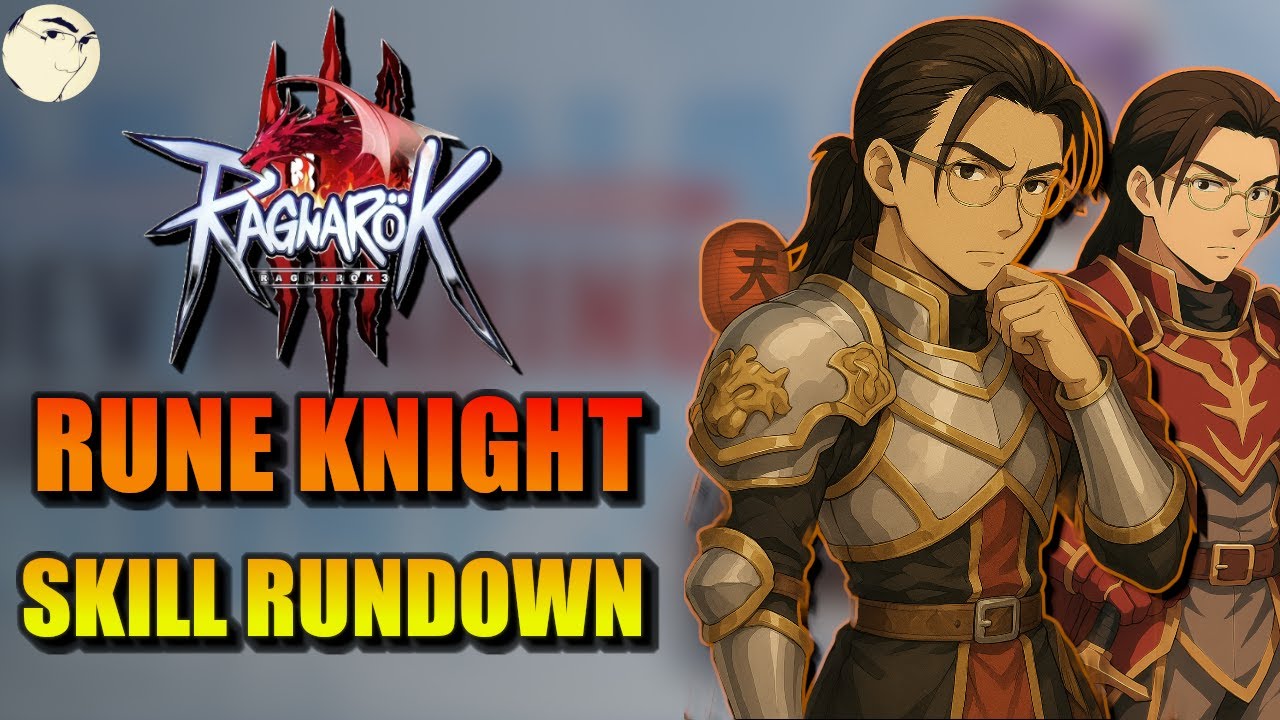 Ragnarok 3 Rune Knight Skill Rundown + Echo Resonance | Pioneer Test Overview