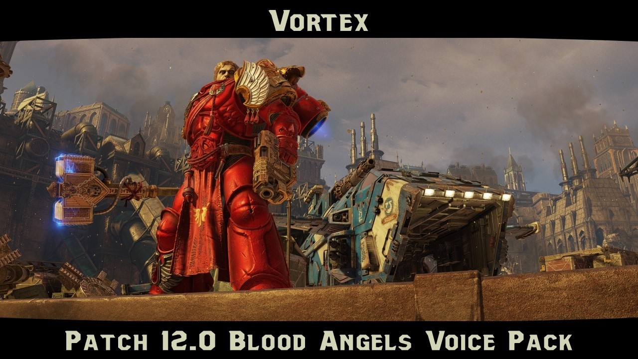Space Marine 2 - Vortex - Blood Angels Voice Pack