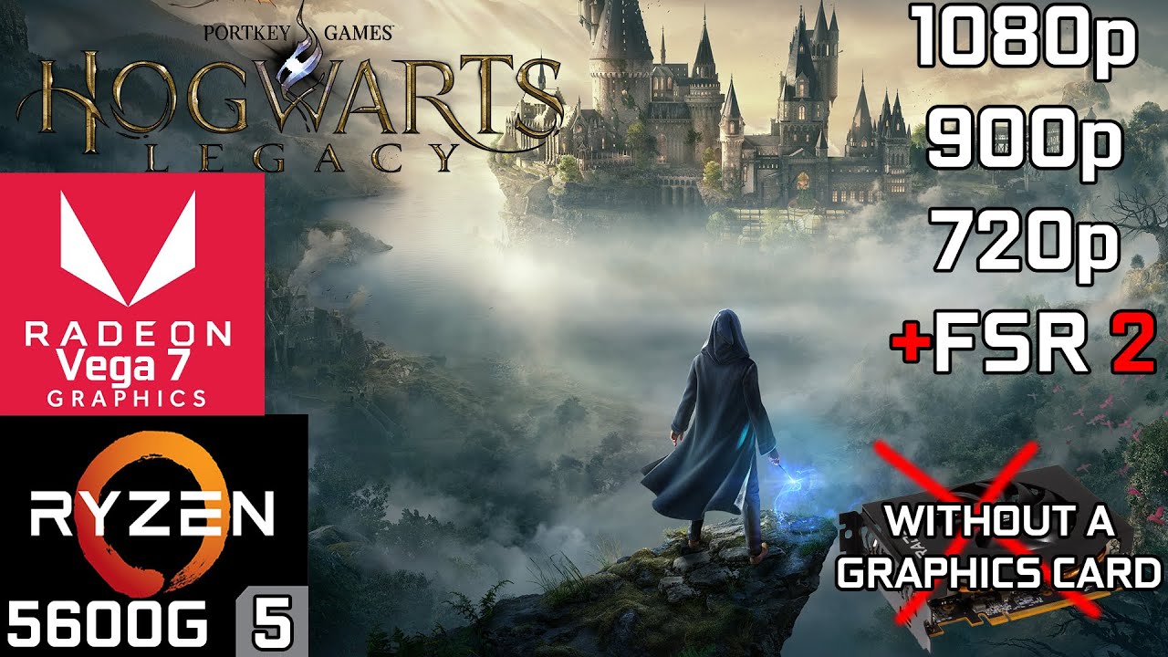 Hogwarts Legacy - Ryzen 5 5600G Vega 7 & 16GB RAM