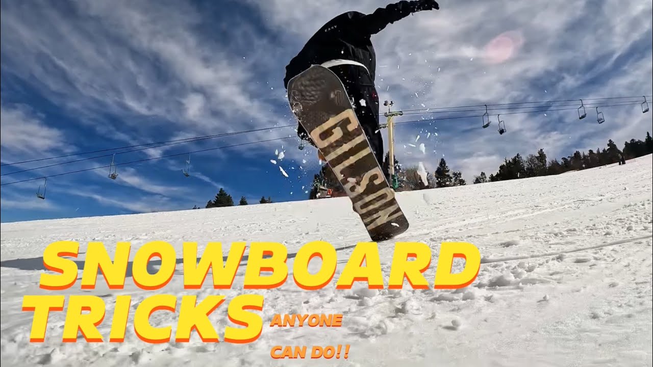 ADVANCED SNOWBOARD TRICKS ANYONE CAN DO - GILSON DUEL