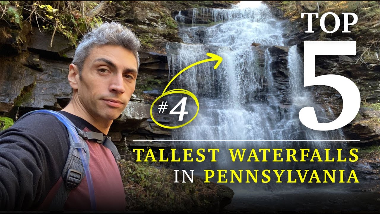 Top 5 — Tallest Waterfalls in Pennsylvania