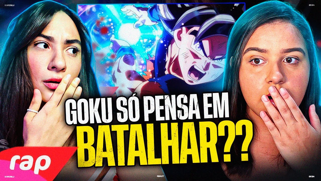 Rap do Goku (Dragon Ball Super) - DEUS SUPER SAIYAJIN | 7 MINUTOZ - KARINLU REACT