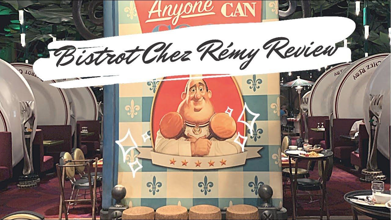 We Dined at Bistrot Chez Remy! Walt Disney Studios (2021)