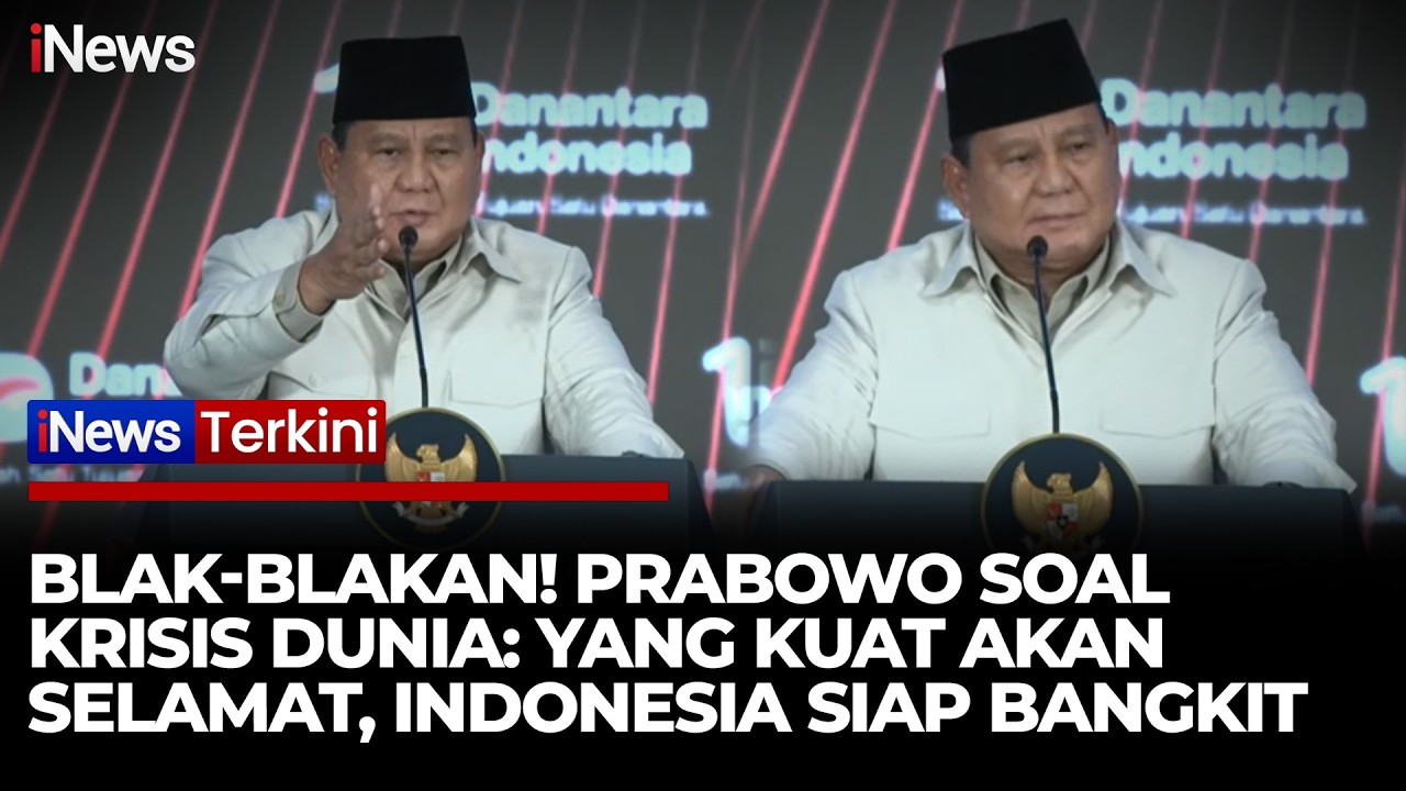 Prabowo Bicara Blak-blakan soal Krisis Dunia: Yang Kuat Akan Selamat! | iNews Terkini 11/3
