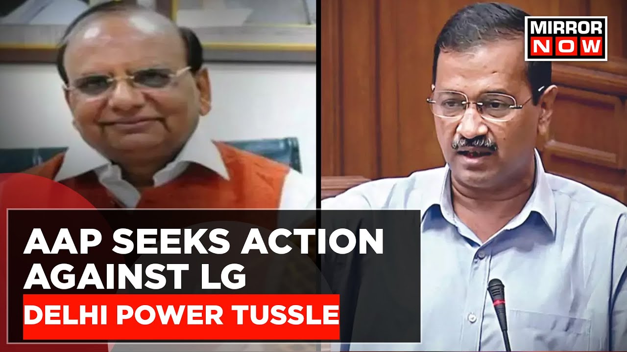 Kejriwal Govt Seeks Action Against LG | No End To Delhi Power Tussle | Vinai Saxena | English News
