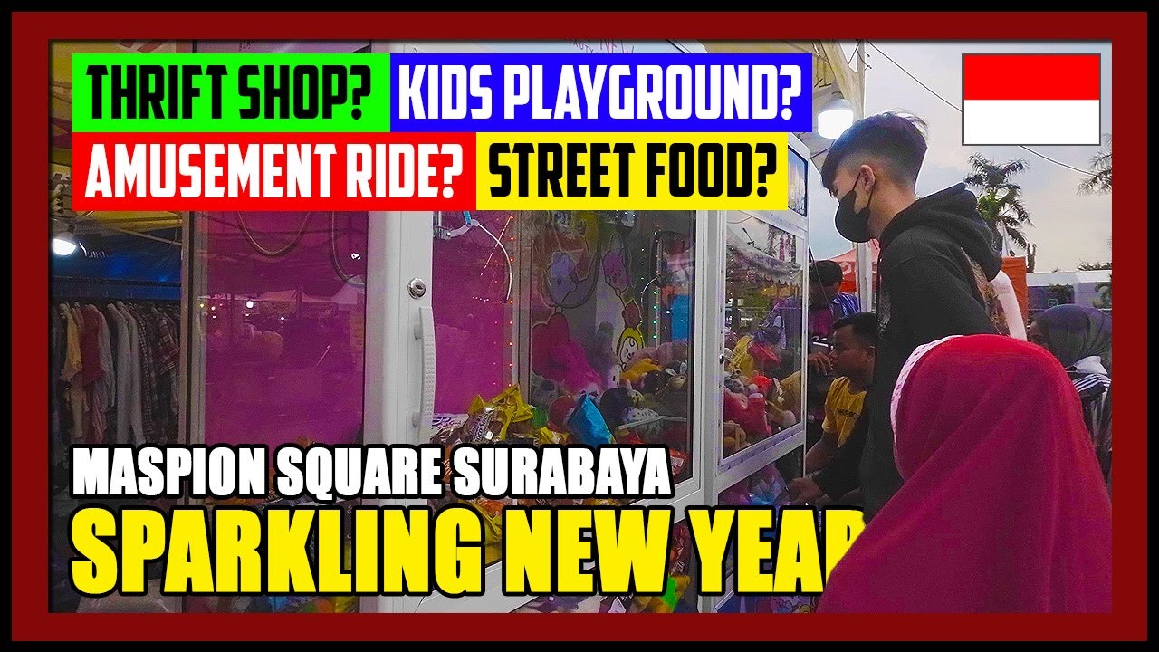 Jalan-Jalan di Pasar Malam SPARKLING NEW YEAR 2023 Maspion Square Surabaya 🚶