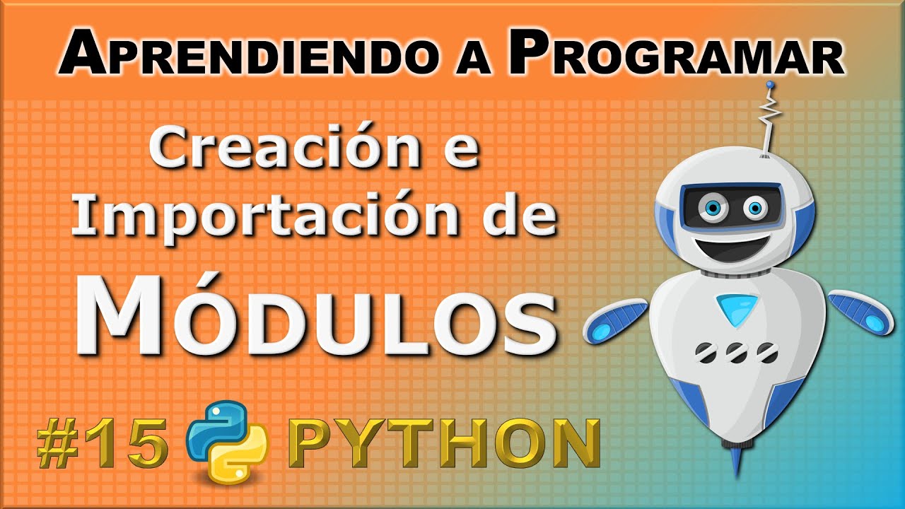Cómo Crear e Importar Módulos en Python