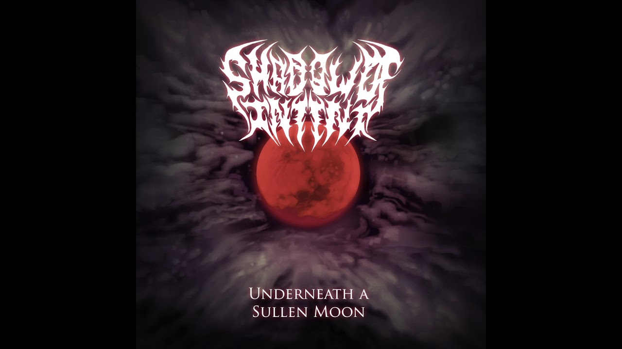 Shadow Of Intent - Underneath A Sullen Moon (OFFICIAL STREAM)