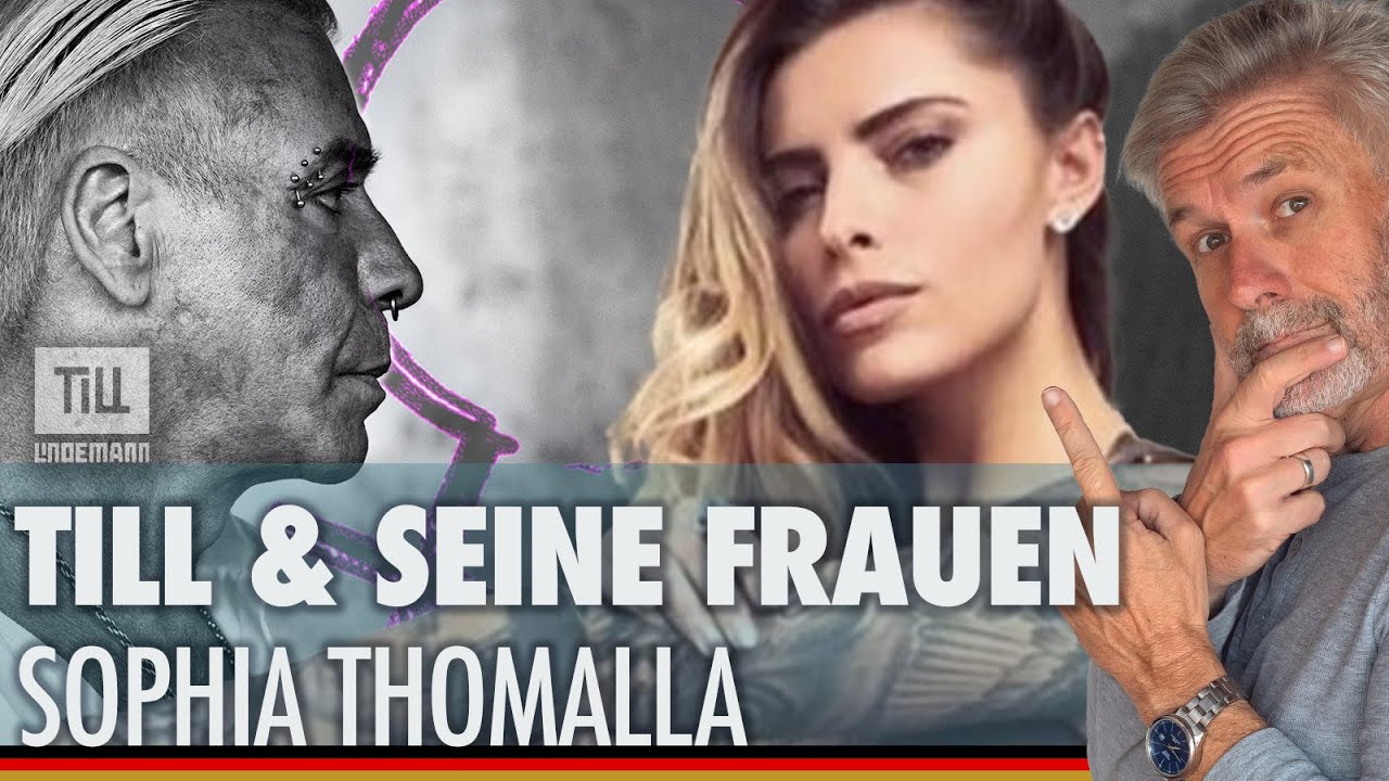 TILL LINDEMANN & seine FRAUEN | SOPHIA THOMALLA - KLARE KANTE GEGEN KRAWALL-SCHACHTELN