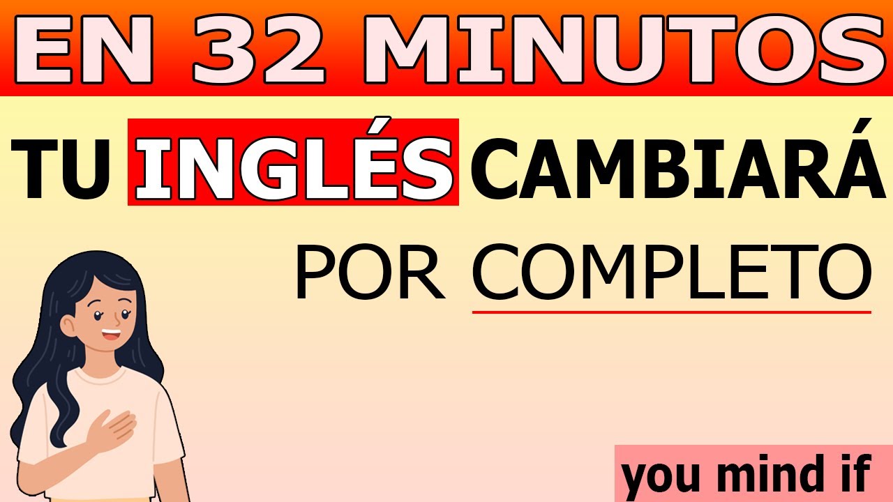 INGLÉS: SOLO TE FALTA ESTO PARA HABLAR INGLÉS FLUIDO 