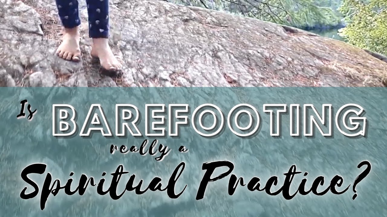 Why going barefoot is a great mindfulness activity for kids and families