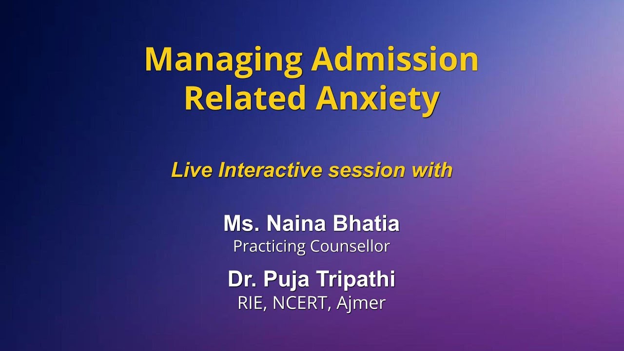 Sahyog: Managing Admission Related Anxiety
