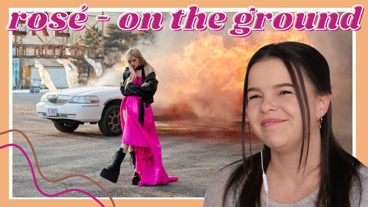 Rosé (of Blackpink) - 'On The Ground' Official Music Video Reaction | Carmen Reacts
