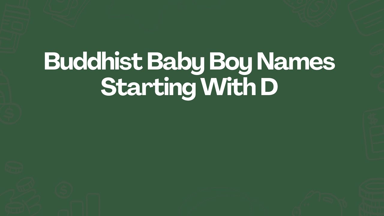 Buddhist Baby Boy Names Starting With D