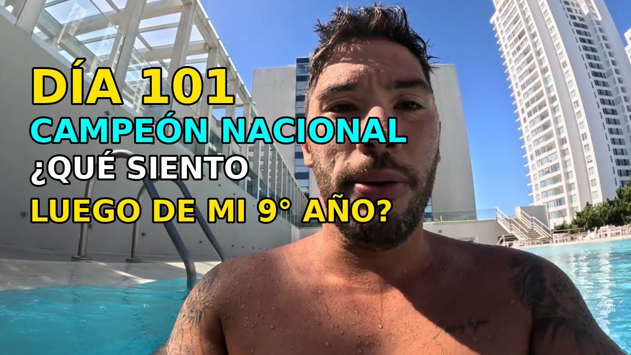 DÍA 101 - PRIMEROS ENTRENAMIENTOS COMO CAMPEÓN NACIONAL Y QUE SIENTO LUEGO DE MI NOVENO AÑO?