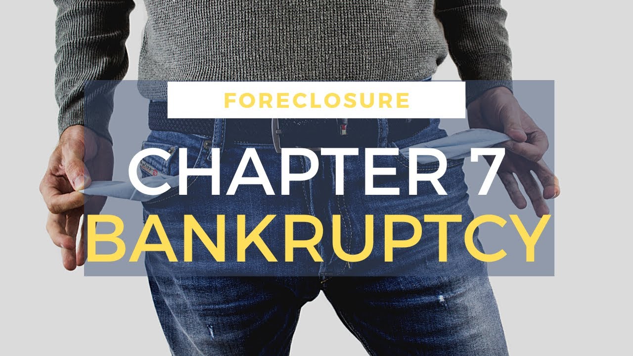 Foreclosure Bankruptcy CHAPTER 7