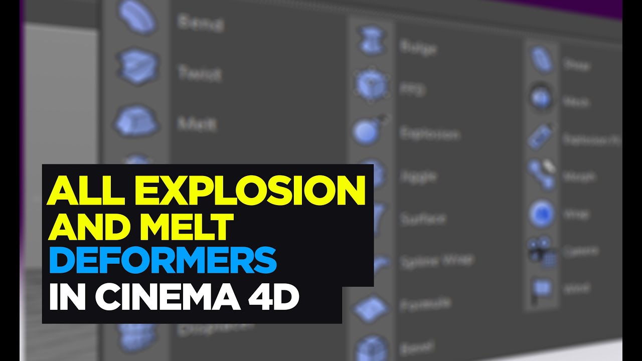 Cinema 4D Explosion Deformers Shutter and Melt deformer