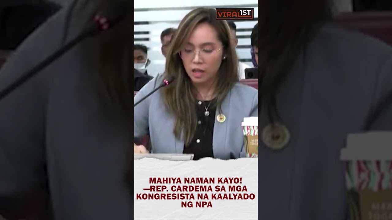 Mahiya naman kayo! —Rep  Cardema sa mga kongresista na kaalyado ng N P A