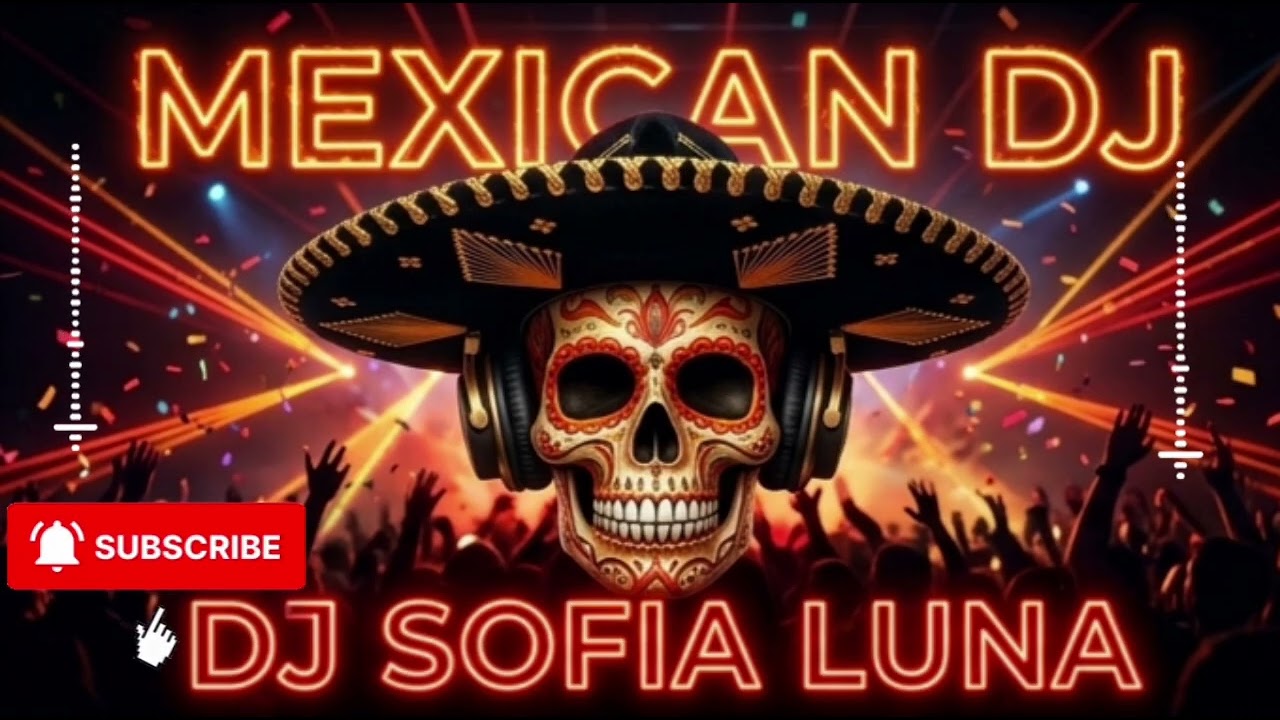 🌹 Mexico House Night Party  | 🔥 DJ SOFIA LUNA 