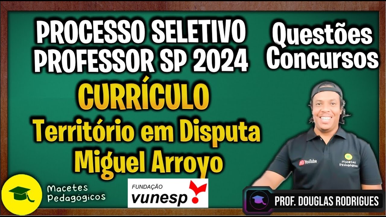 Currículo, Território em Disputa - Miguel Arroyo - Processo Seletivo Professor SP - Live 367