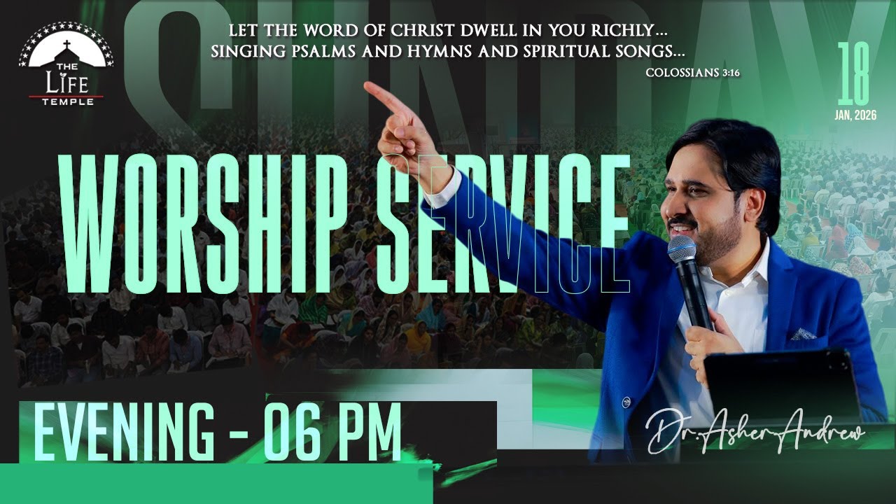 #SundayService Evening Worship Service live 18-01-2026 || Dr Asher Andrew || The Life Temple