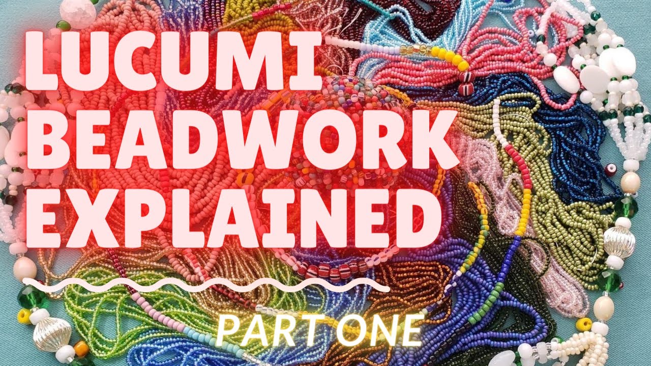 Introduction to Lucumí (Santeria) Beads and the Foundation of Orisha Beadwork yoruba ocha eleke