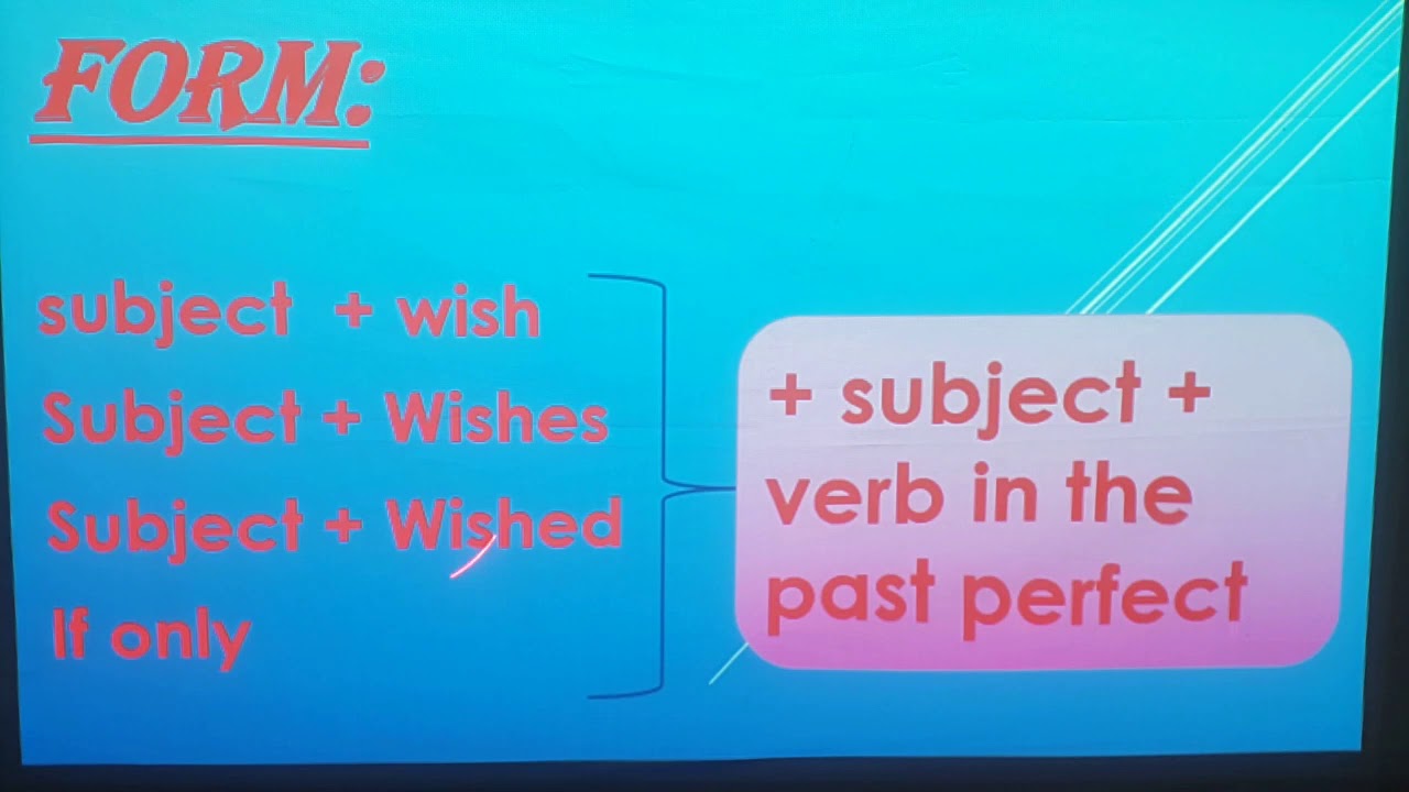 Wishes: Present wish and Past wish شرح مبسط بالعربية