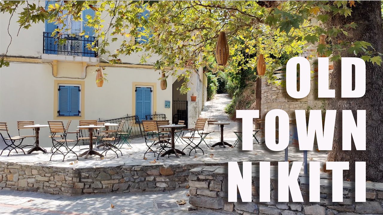 Walking around the Old Town of Nikiti | Charming Greek Town