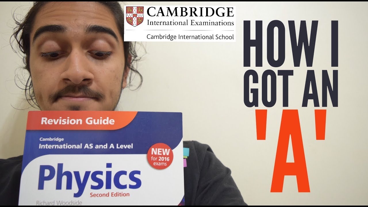 How to get an 'A' at AS level (PHYSICS)