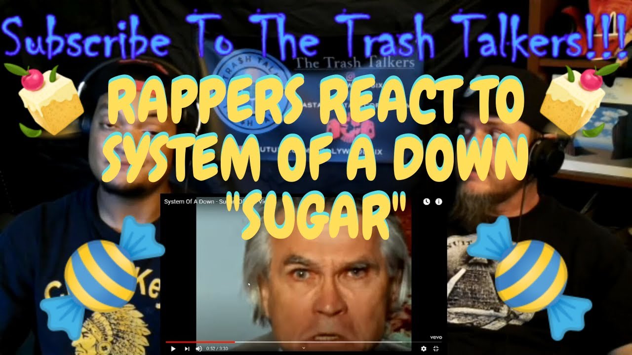 Rappers React To System Of A Down 