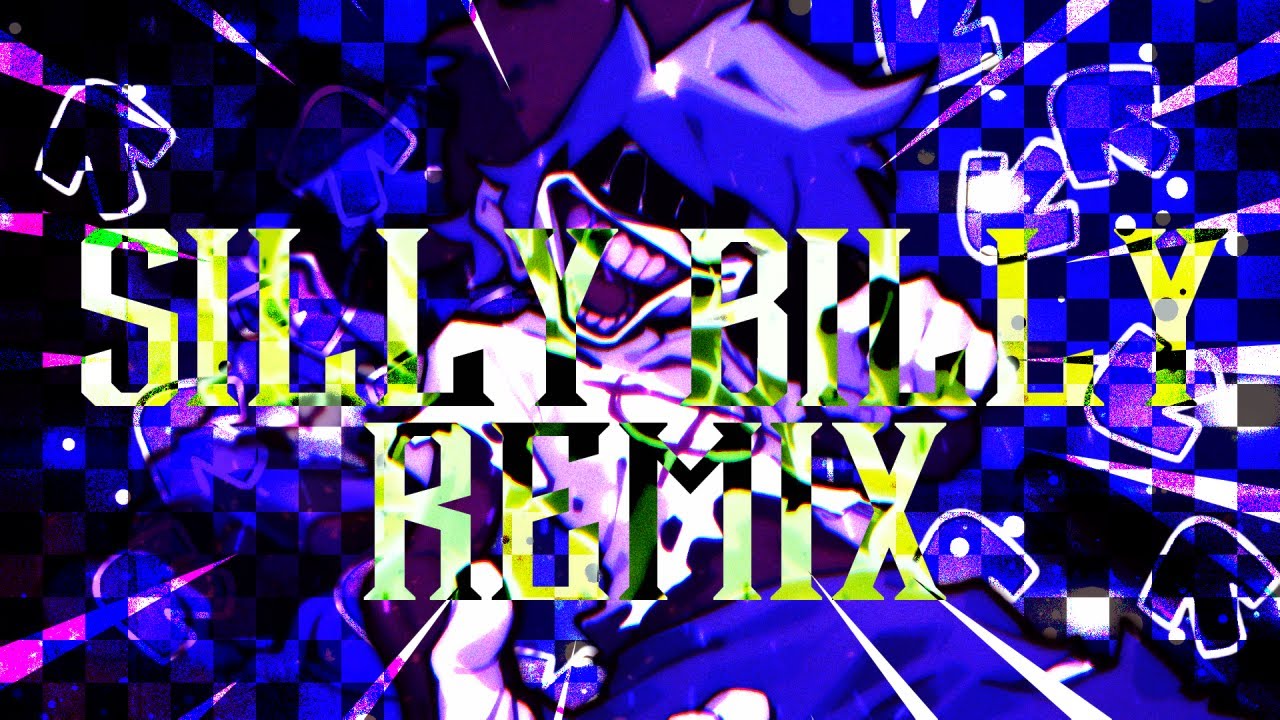 SILLY BILLY REMIX - Hit Single Real