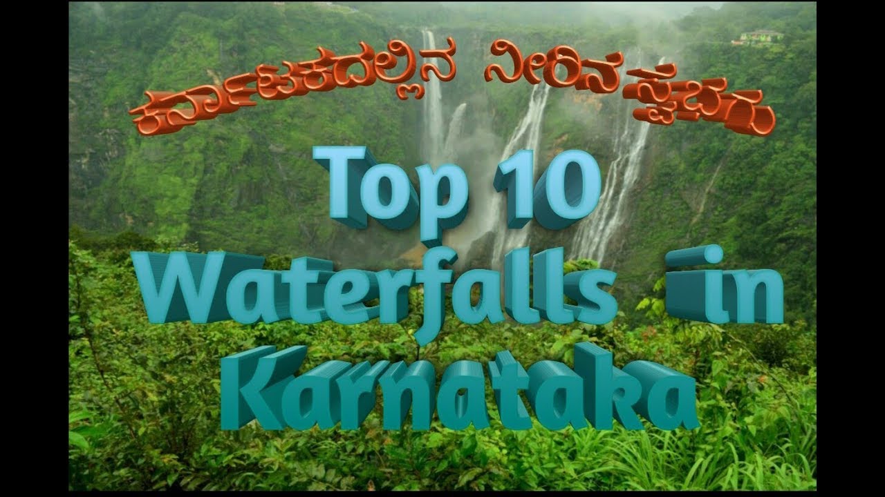Top 10 Waterfalls in Karnataka