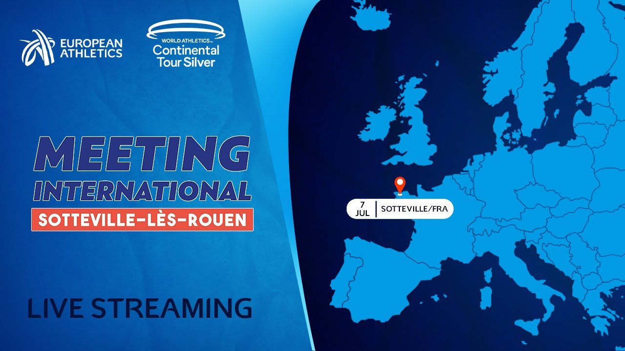 Meeting International Sotteville 2025, Sotteville (FRA) - World Athletics Continental Tour Silver