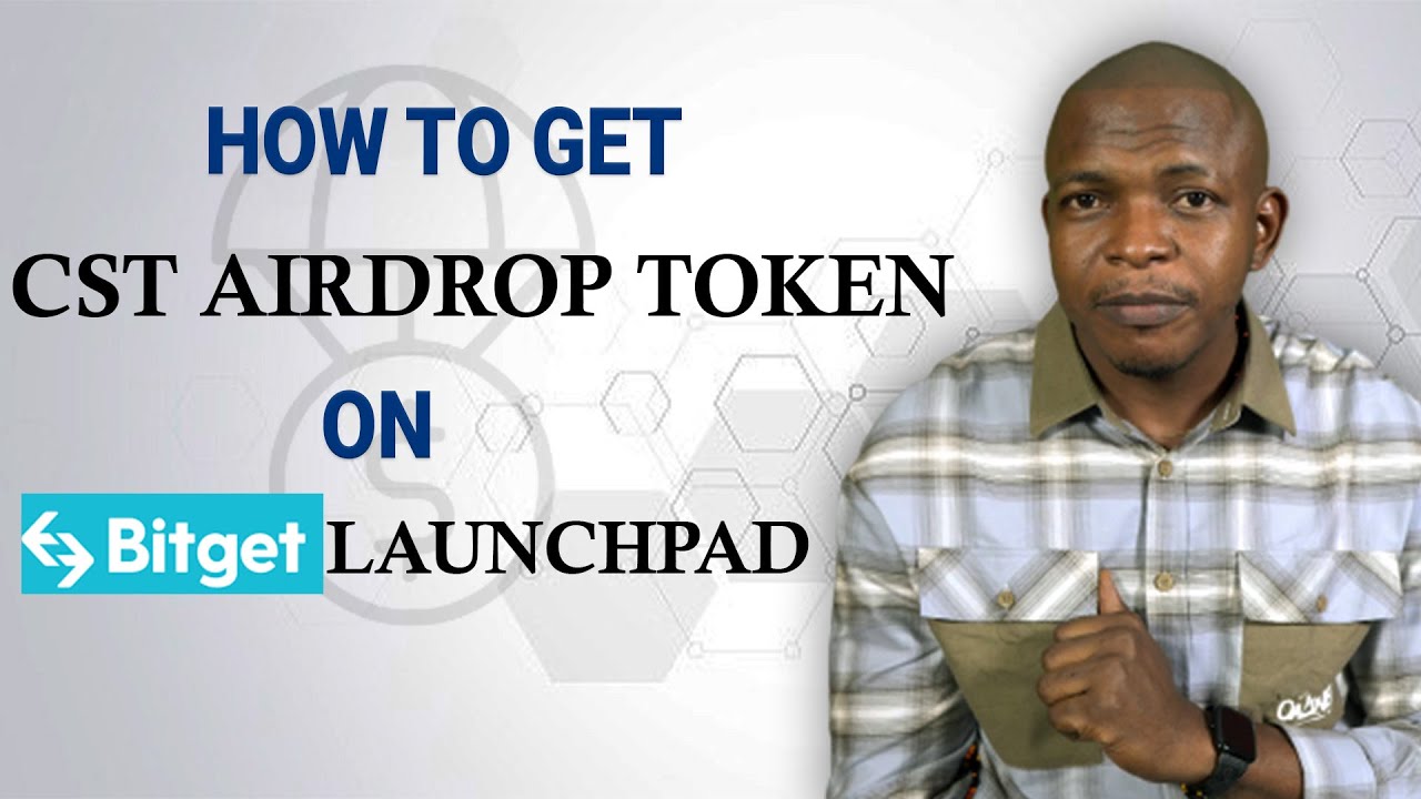 Get Free CST Airdrop Token On Bitget Launchpad 🚀(19 Hours Left) step by step| Jude Umeano