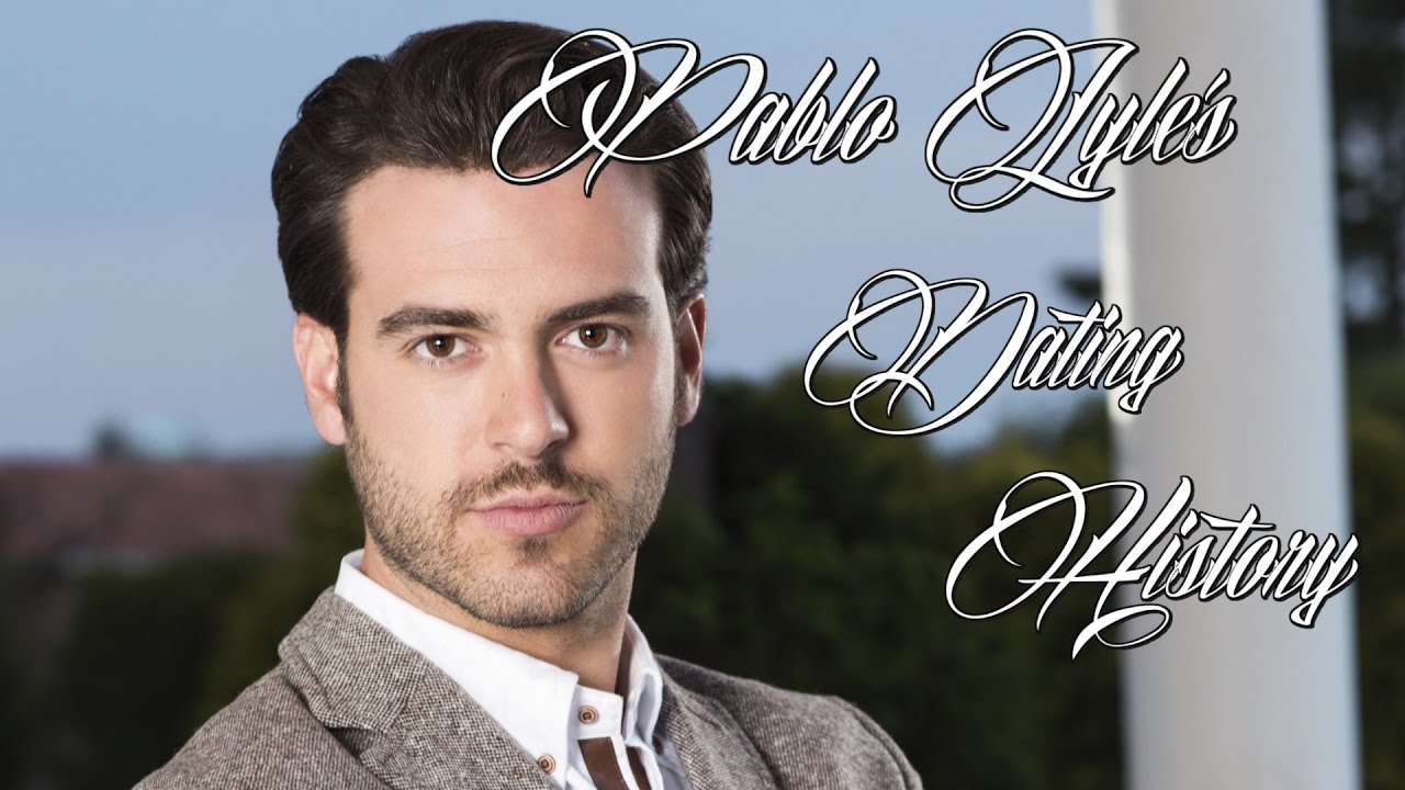 ♥♥♥ Women Pablo Lyle Has Dated ♥♥♥