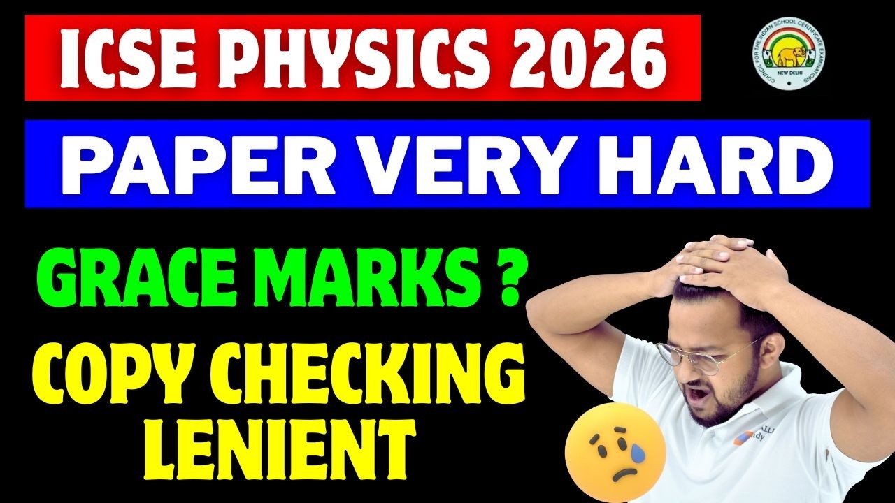 ICSE Physics 2026 Paper Review Class 10 | Hard Paper Students Shocked 😨 | Lenient Checking Expected?