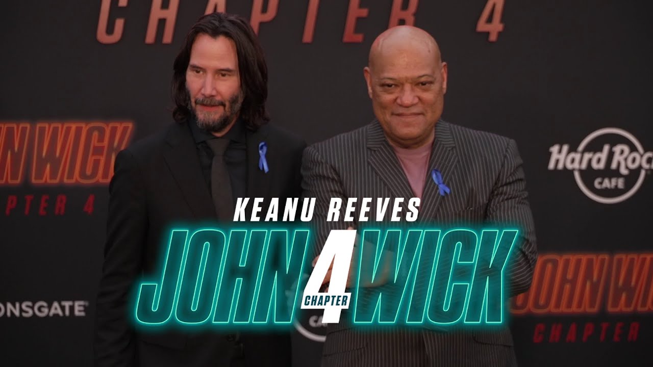 JOHN WICK CHAPTER 4 Hollywood premiere Keanu Reeves, Donnie Yen,Laurence Fishburne, Shamier Anderson