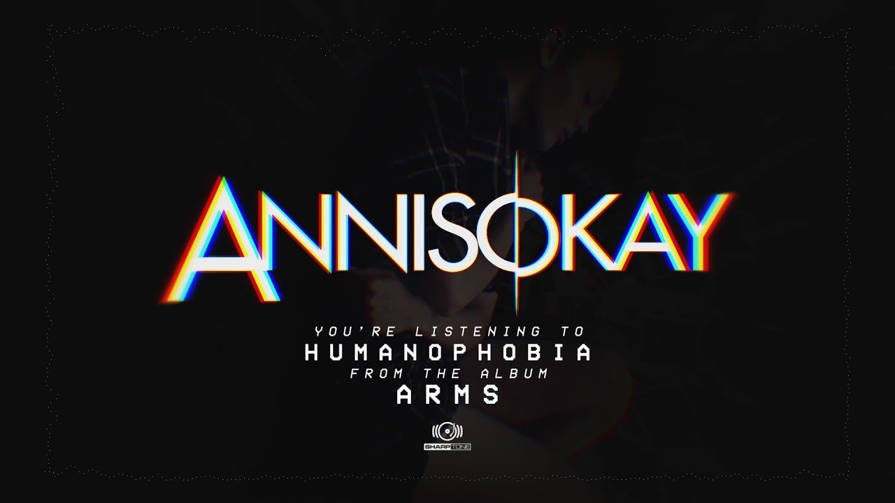 Annisokay - Humanophobia - (OFFICIAL AUDIO STREAM)