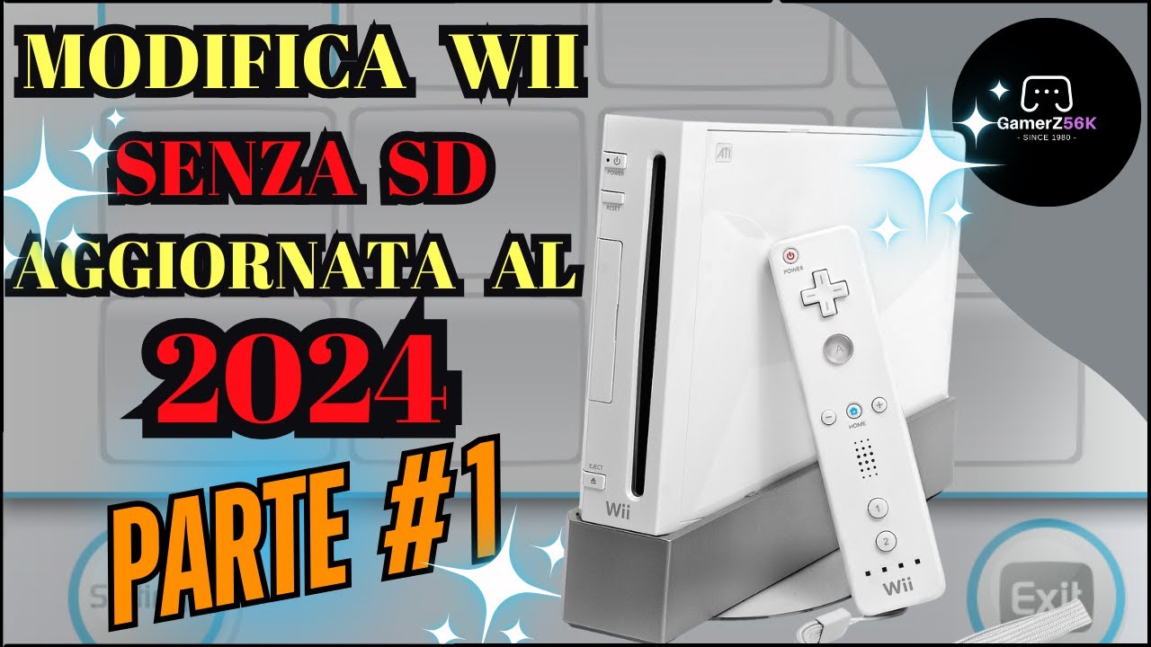 Modifica WII Senza SD - PARTE 1 - 2024 AGGIORNATA 