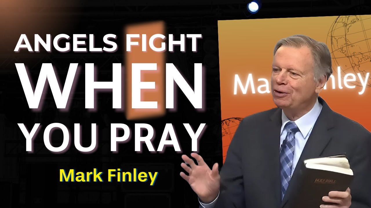 The Spiritual Battle Behind Your Prayers: Michael Fights for You | Mark Finley.