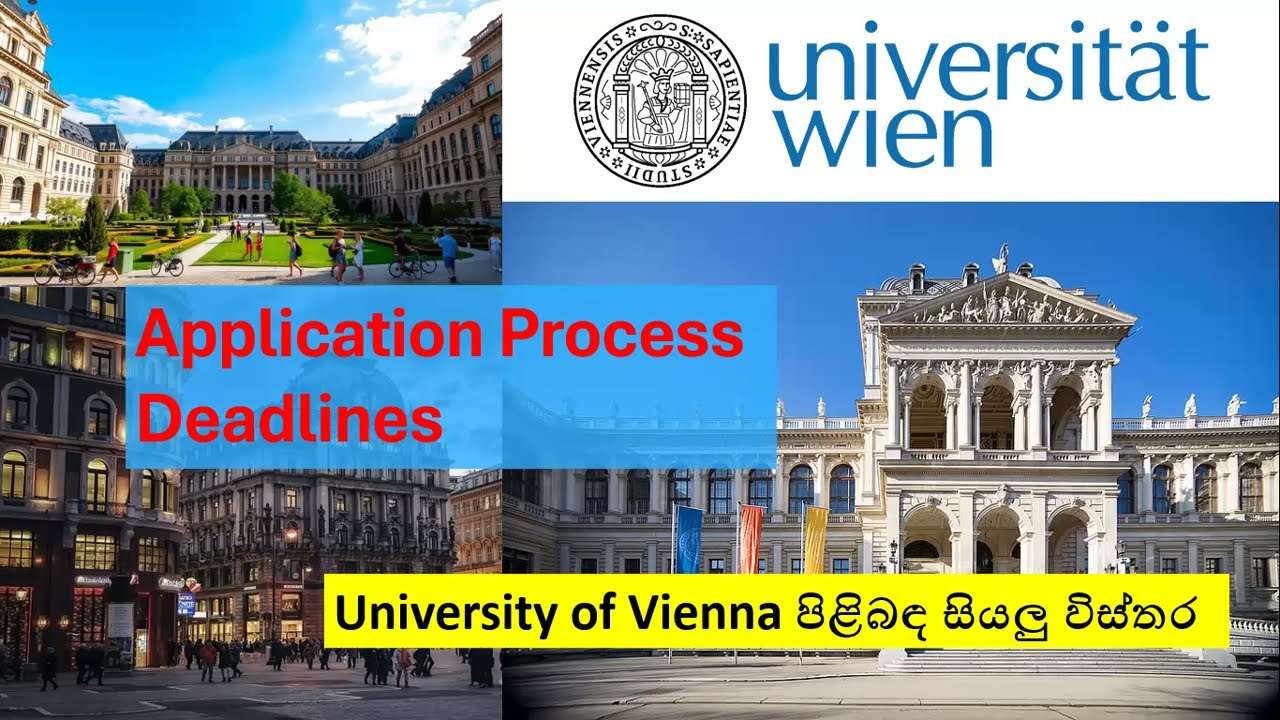 University of Vienna පිළිබඳ සියලු විස්තර | Application Process and Deadline  | Austria Student Visa