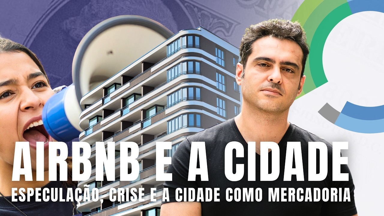 Como o Airbnb Está Destruindo as Cidades — e o Que Isso Revela Sobre o Futuro Urbano