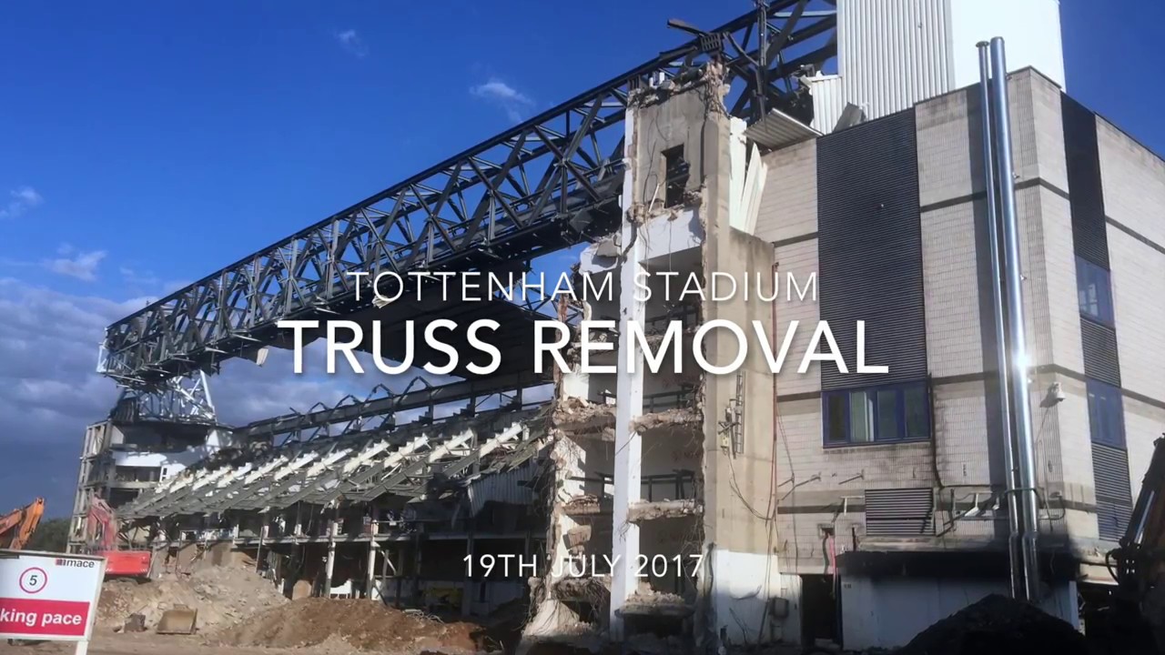 MUST WATCH!!! Tottenham Stadium truss Demolition