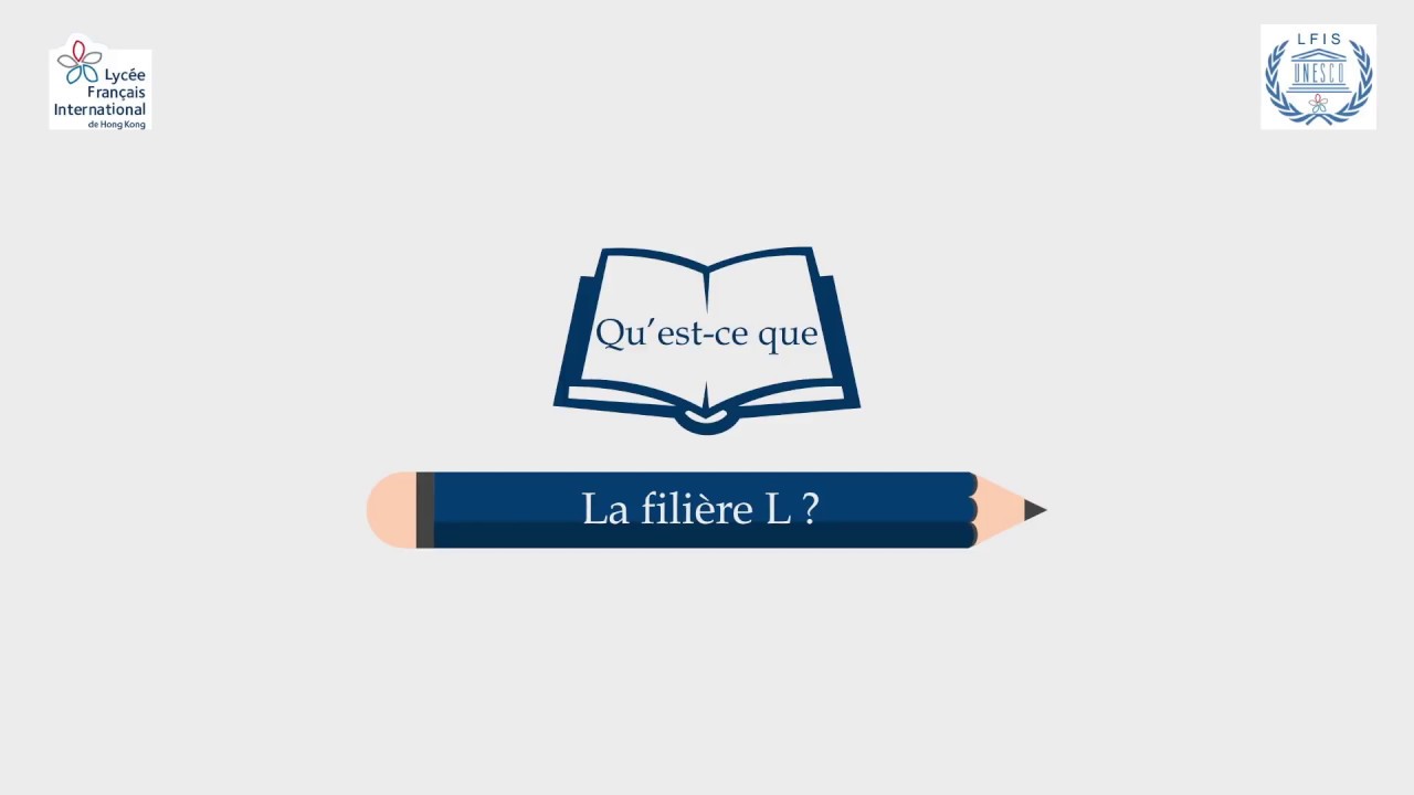 Qu'est ce que la fili&egrave;re L ?