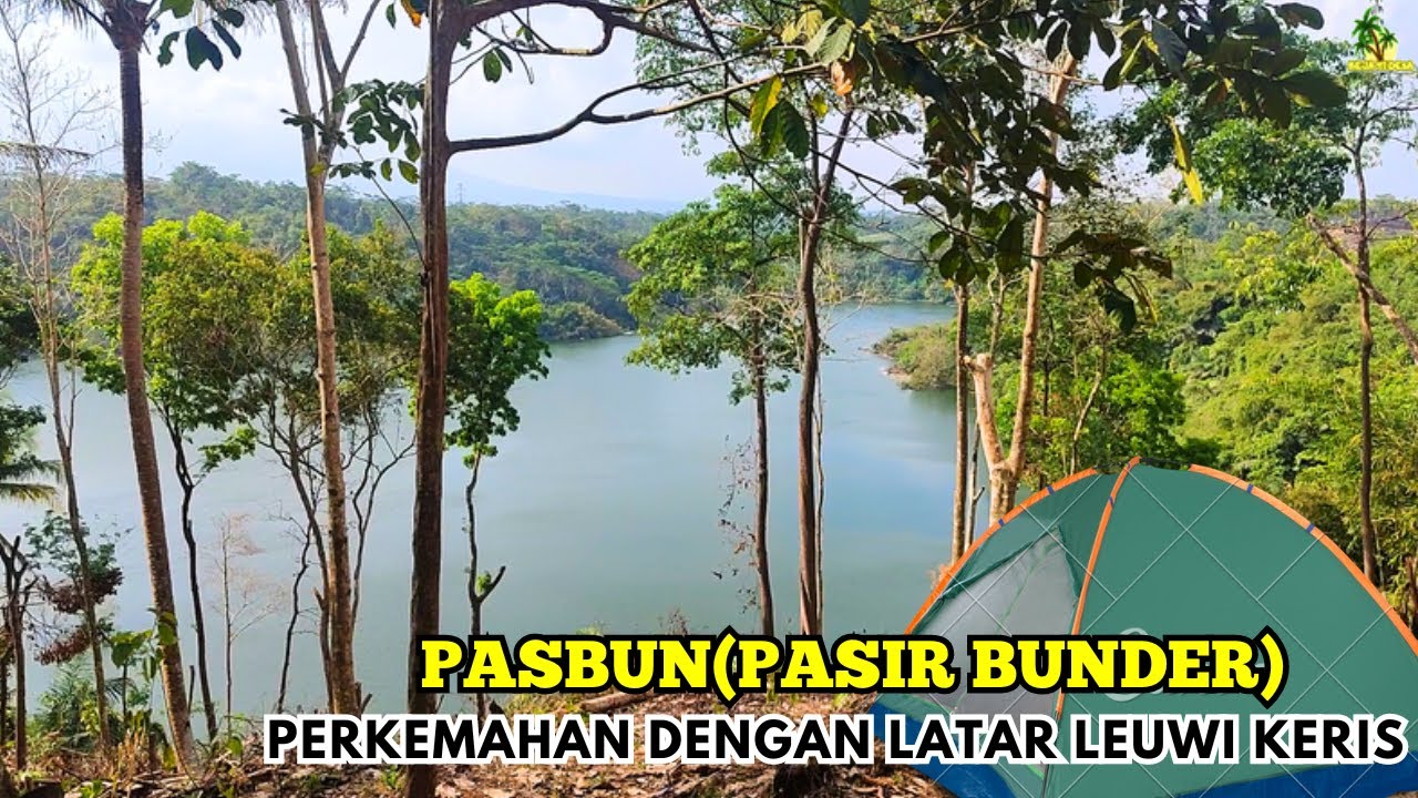 Leuwi Keris Terbaru!Pasbun buper dengan Latar Belakang Bendunga Leuwi Keris#leuwikeris #perkampungan