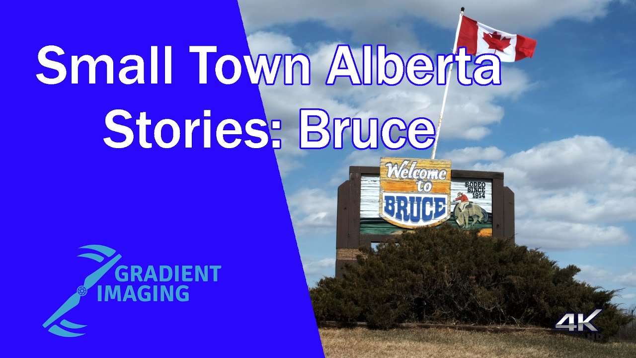 Small Town Alberta Stories: Bruce
