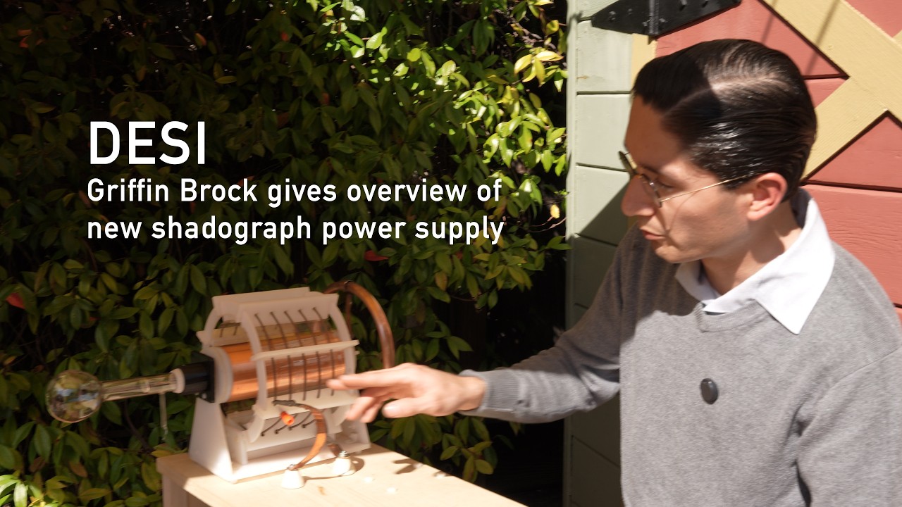 DESI - Griffin Brock gives overview of a simplified power supply for Desmitron shadowgraph tubes