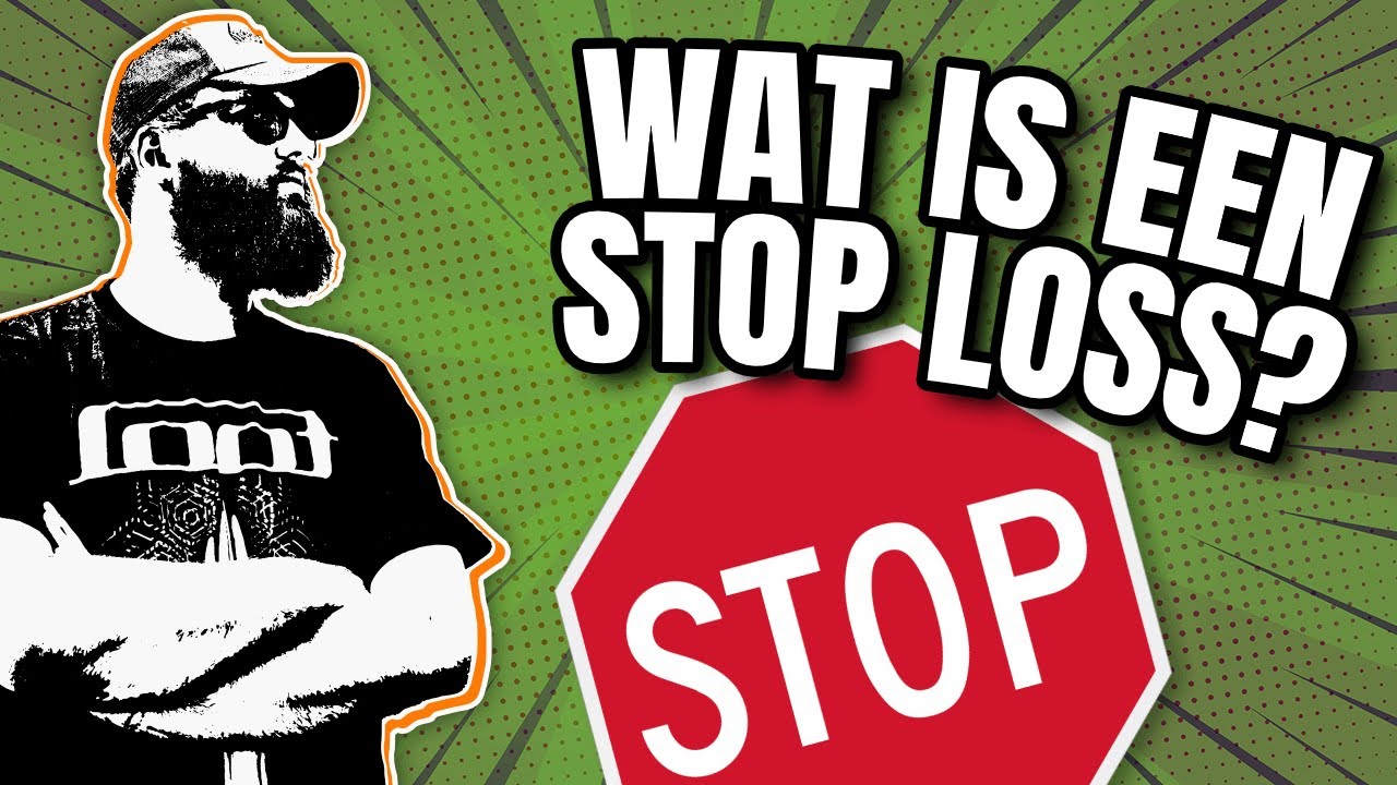 🛑 Wat is een stop loss order en hoe gebruik je hem?